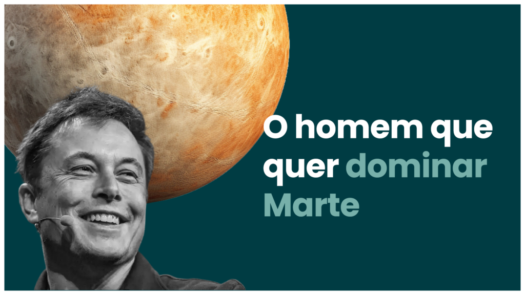 O homeme que quer domindar Marte